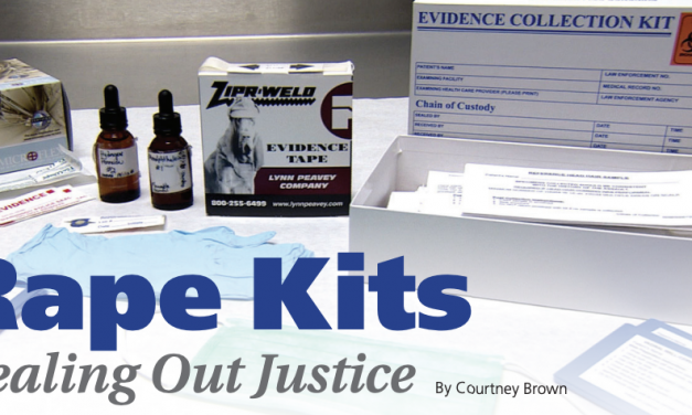 Rape Kits – Dealing Out Justice